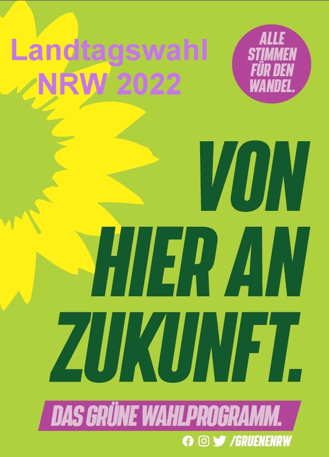 Grünes Wahlprogramm Landtagswahl NRW 2022